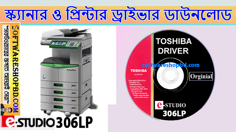 Toshiba e studio 306LP printer driver free download